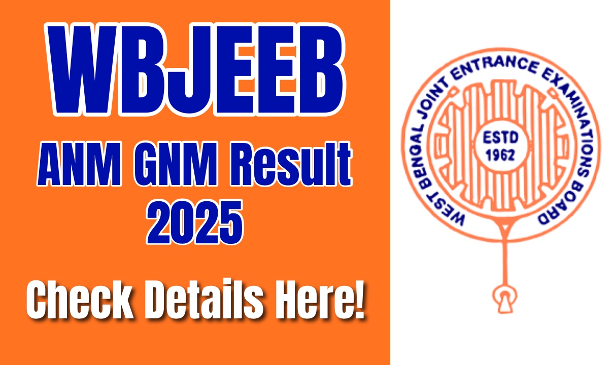 ANM GNM Result 2025: Check Details and Download Result Here