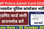 MP Police Admit Card 2025: Check Details And Download Admit Card Here